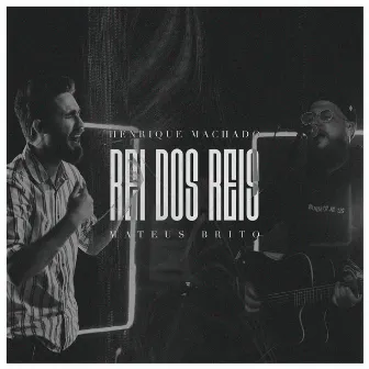 Rei dos Reis (Ao Vivo) by Unknown Artist