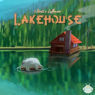 Lakehouse by luffmoor