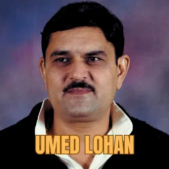 Umed Lohan by Aman Jakhar