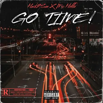 Go Time by Hard2See