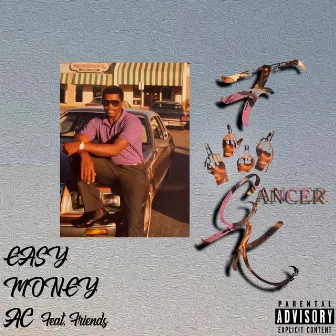 FXCK CANCER by EASYMONEYAC