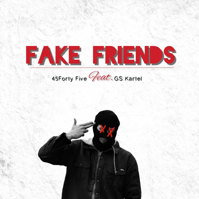 Fake Friends (Remastered)