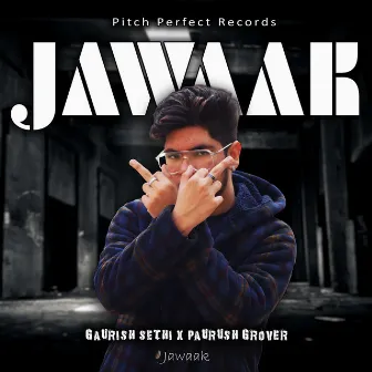 Jawaak by Paurush Grover