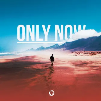 Only Now by The WLF