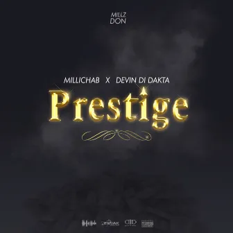 Prestige by Millichab