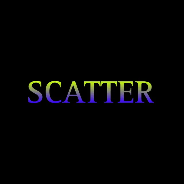 SCATTER