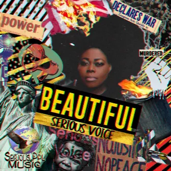 Beautiful by Serious Voice