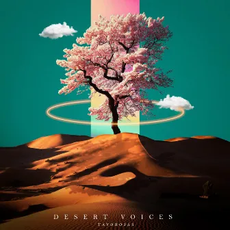 Desert Voices by Tavo Rojas