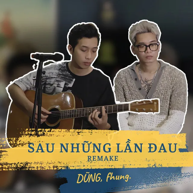 Sau Những Lần Đau - Remake