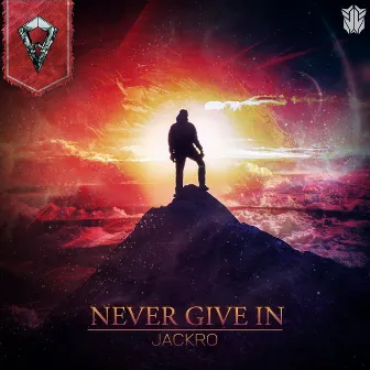 Never Give In by Jackro