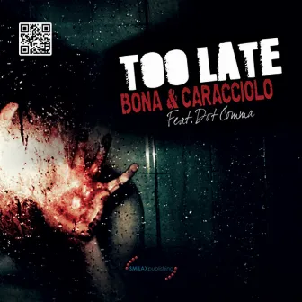 Too Late (feat. Dot Comma) by Bona