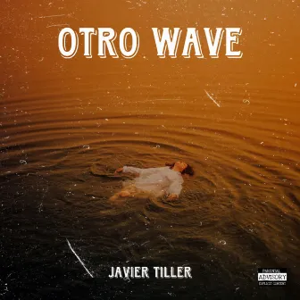 OTRO WAVE by Javier Tiller