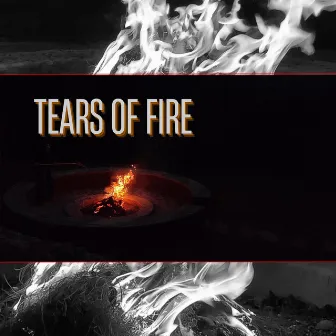 Tears Of Fire by Quiet