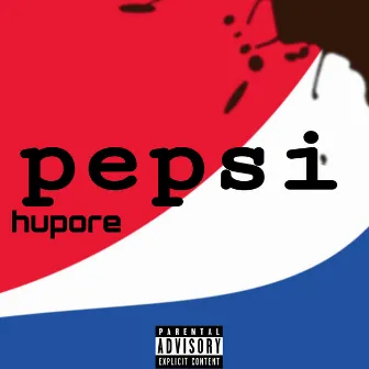 Pepsi by Hupore