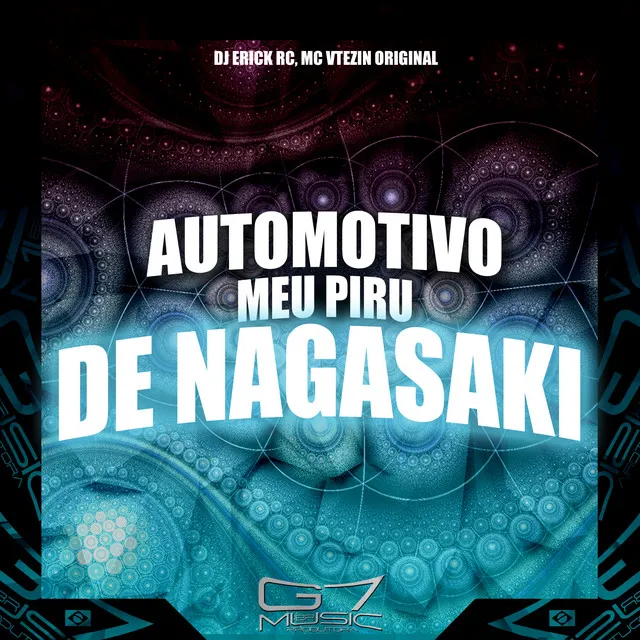 Automotivo Meu Piru de Nagasaki