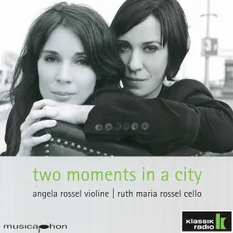 Two Moments in a City by Ruth Maria Rossel