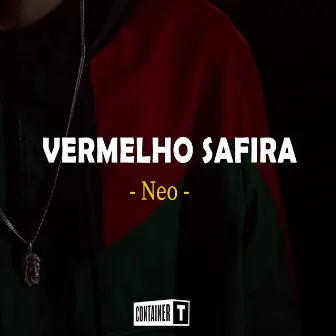 Vermelho Safira by Neo Mc