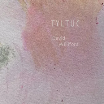 TYLTUC by David Williford