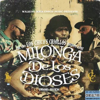 Milonga De Los Dioses by Che Uno