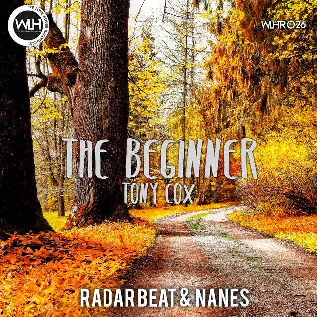 The Beginner - Radar Beat & Nanes Remix