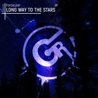 Long Way To The Stars EP by Forceuser