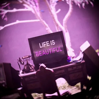 life is beautiful by notefly