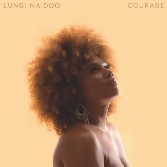 COURAGE by Lungi Naidoo