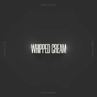 Whipped Cream by Medium Rare