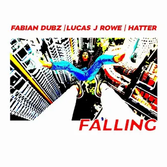 Falling by Lucas J Rowe