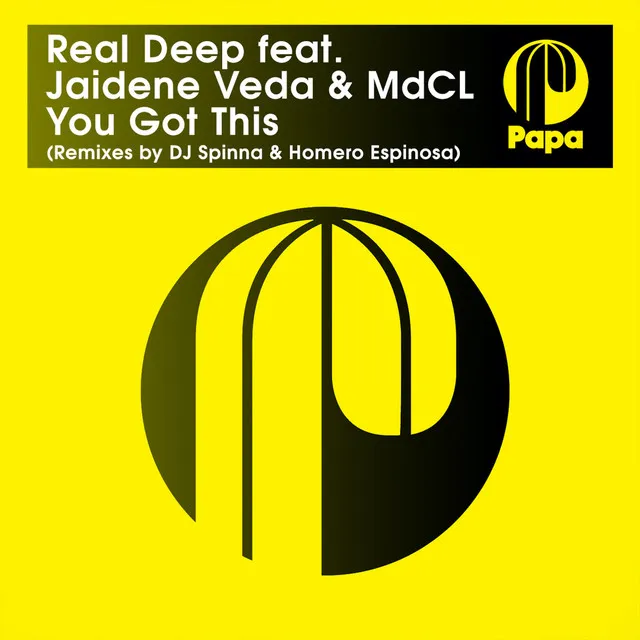 You Got This - Homero Espinosa Remix