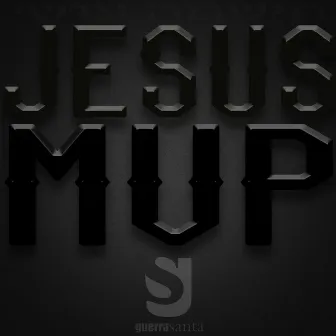 Jesus MVP by Guerra Santa