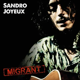 Migrant by Sandro Joyeux