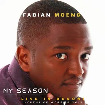 My Season - Live In Benoni by 