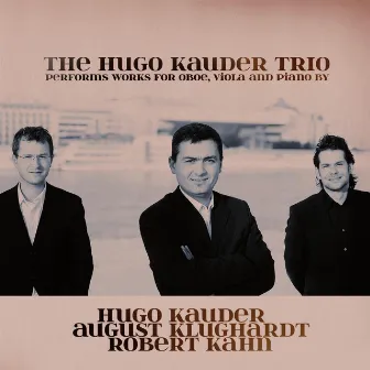 The Hugo Kauder Trio by Róbert Lakatos