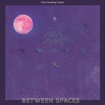 Between Spaces by Time Travelling Toaster