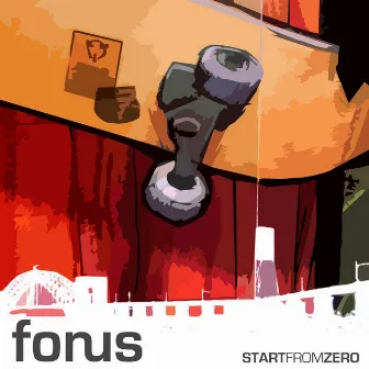 Start from Zero by Forus