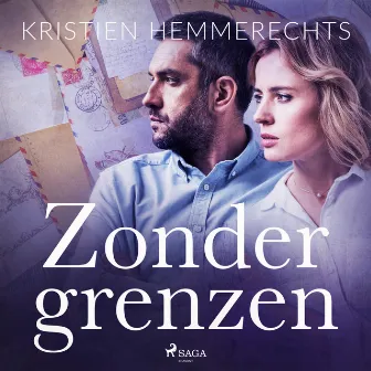 Zonder grenzen by Kristien Hemmerechts