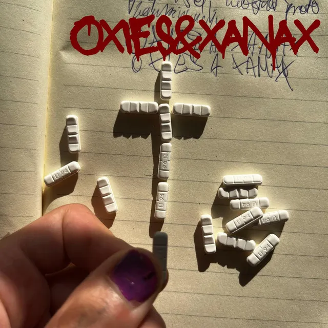 OXIES&XANAX