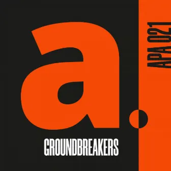 GROUNDBREAKERS by Charlie Tenku