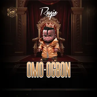 Omo-Ogbon by Rasqie