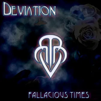 Fallacious Times by Deviation