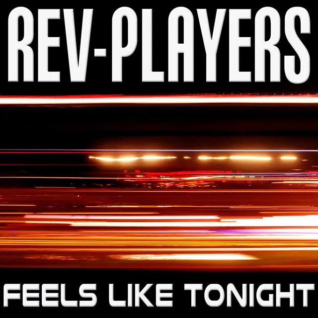 Feels Like Tonight - Radio Mix