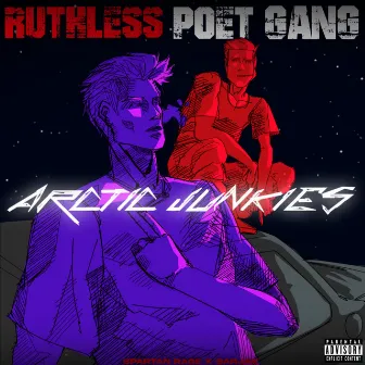 ARCTIC JUNKIES by SPARTAN RAGE