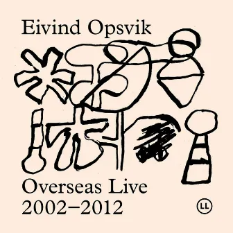 Overseas Live 2002-2012 by Eivind Opsvik