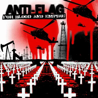 For Blood And Empire by Anti-Flag