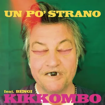 Un po' strano by Kikkombo