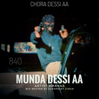 Munda Desi Aa by Amanaa