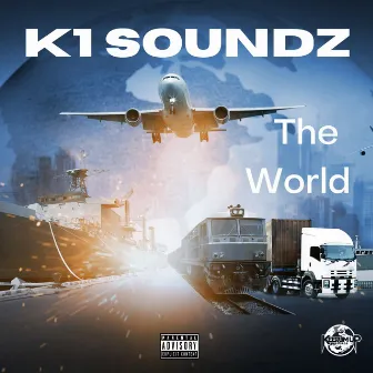 The World by K1 Soundz