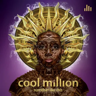 Sumthin Like This by Cool Million