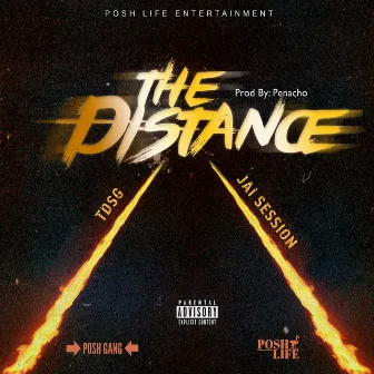 The Distance (feat. Jai Session) by TDSG